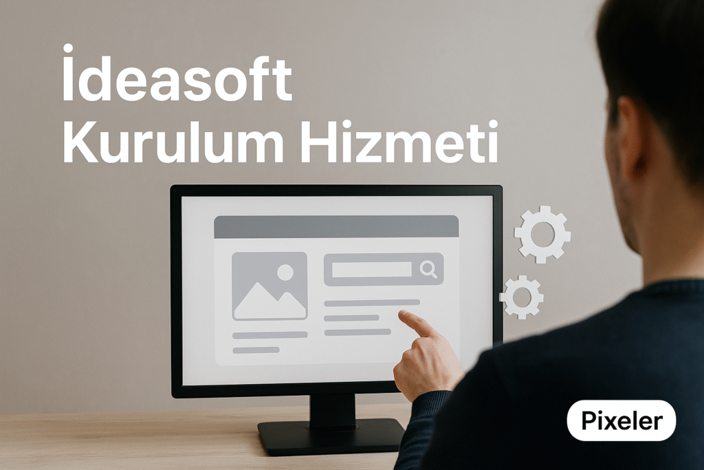 İdeasoft Kurulum